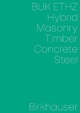 Hybrid, Masonry, Concrete, Timber, Steel - 9783035627459