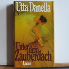 Utta Danella: Unter dem