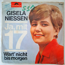 GISELA NIESSEN  -  JA MIT 17 ,   Wart nicht bis morgen