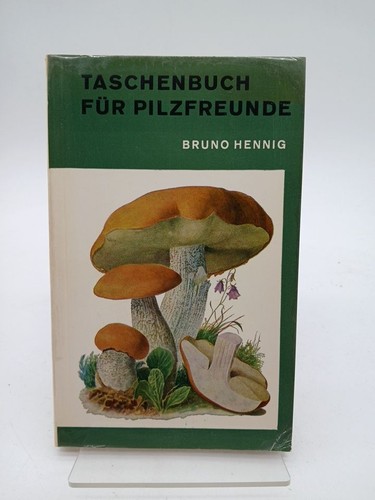 Taschenbuch für pilzfreunde - taschenbuch,