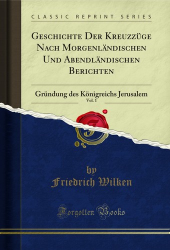 Geschichte der kreuzzüge nach - der,