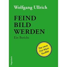 Feindbild werden ein bericht - ein,