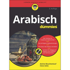 Arabisch lernen für Dummies Anfänger-Sprachkurs Einsteiger Buch plus Audio-CD