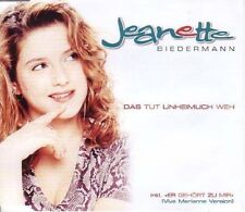 Jeanette (Biedermann) (Maxi-CD) Das tut unheimlich weh (1999)