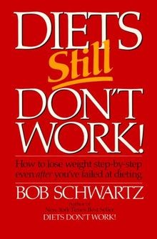 Diets still dont - work:, how