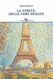 Verita delle cose negate von - verita,