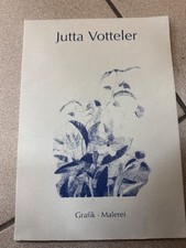 Jutta Votteler Grafik Malerei