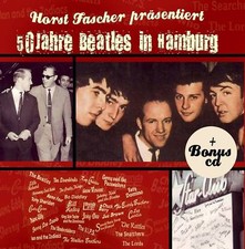 CD 50 Jahre Beatles In Hamburg  3 CDs von Horst Fascher