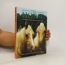 The Horse: The Comprehensive