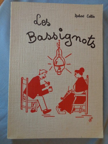 Les bassignots robert collin - les,