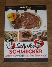 Schoko-Schmecker. Rezepte mit