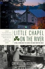 Little Chapel on the River: A