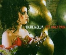 Its only pain - its, melua,katie