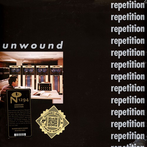 Unwound repetition blood - unwound,