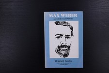 227997 Reinhard Bendix MAX WEBER University of California Press An Intellectual