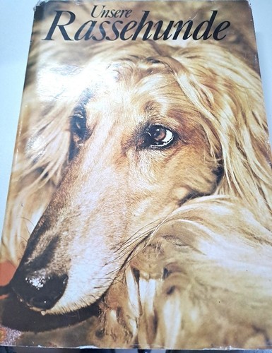 Unsere rassehunde buch - unsere,