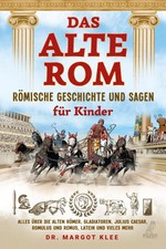 Das alte Rom - Römische