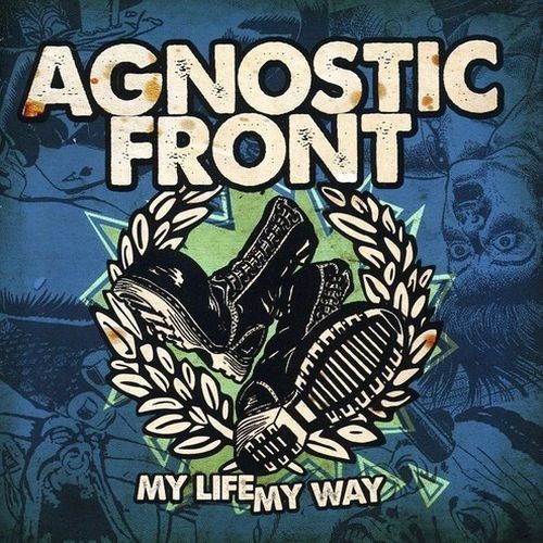Agnostic front life my - –,