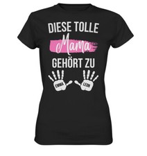 Muttertag Geschenk T-Shirt