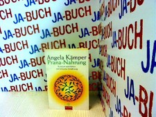 Prana-Nahrung: Rundum