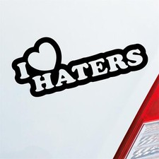 Auto Aufkleber I Love Haters