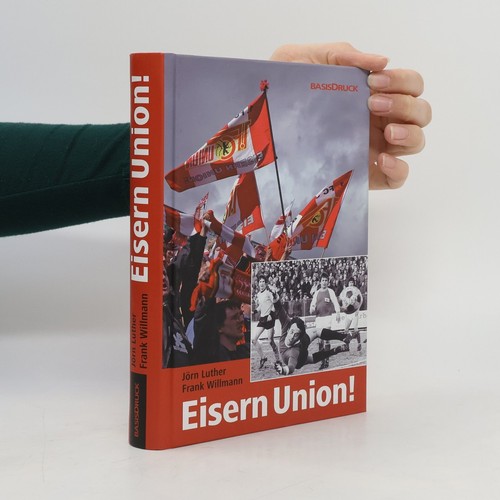 Eisern union jo rn - union! , jörn