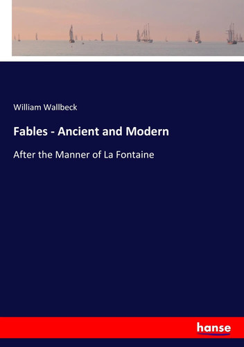 William wallbeck fables - william,