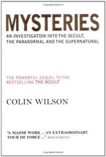Mysteries An Investigation Into The Occult, The Paranormal And The Supernatural