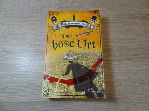 Ben aaronovitch der böse ort - ben,