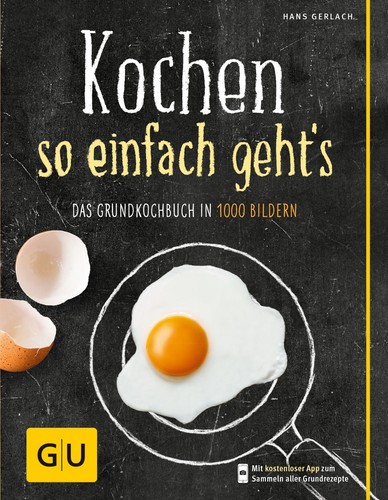 Kochen einfach geht - so,