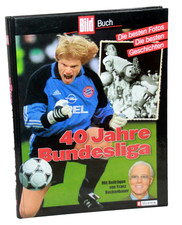 40 Jahre BUNDESLIGA - Alfred Deaxler (Hrsg)