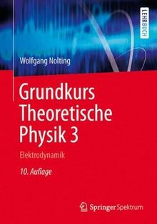 Grundkurs theoretische physik - grundkurs,