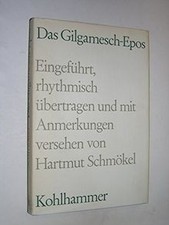 Das Gilgamesch Epos