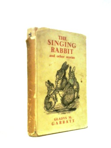 The singing rabbit gladys m - (gladys,