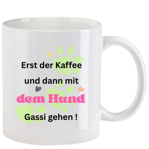 Tasse mit spruch erst - mit, der