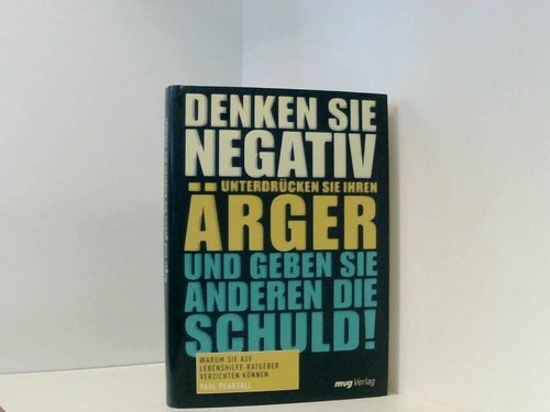 Denken sie negativ - sie,