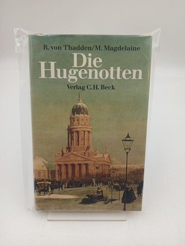 Die hugenotten 1685 - hugenotten,