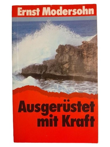 Ausgerüstet mit kraft ernst - mit,