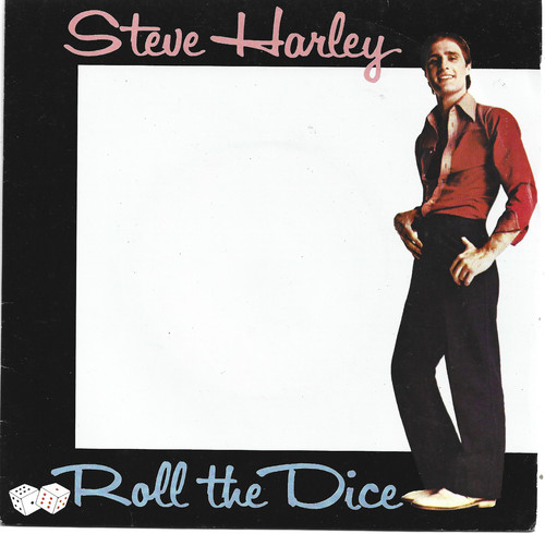 Steve harley roll - steve, dice