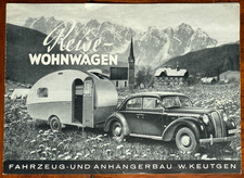 Prospekt um 1940 REISE-WOHNWAGEN, W. KEUTGEN, Mülheim OPEL ADMIRAL brochure