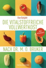 Die vitalstoffreiche