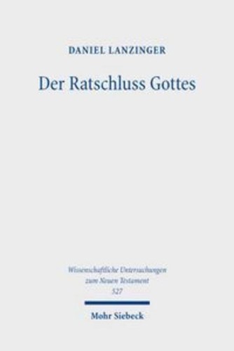 Der ratschluss gottes daniel - der,