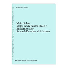 Mein dickes Malen-nach-Zahlen-Buch ? Einhörner: Der Ausmal-Klassiker ab 6 Jahren