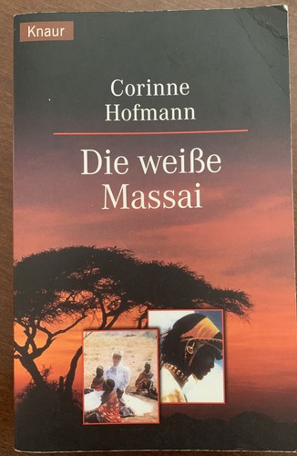 Die weiße massai von corinne - weiße,