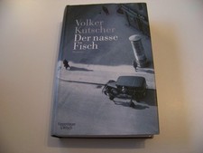 Volker Kutscher +++  Der Nasse