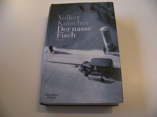 Volker kutscher der nasse - +++,