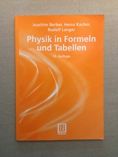 Physik in Formeln und Tabellen Buch für das Studium von Berber Kacher Langer
