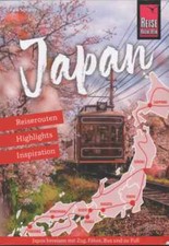 Japan Reiserouten Highlights Reise Know How  RKH Tokyo Hokkaido Kansai Honshü