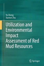 Utilization and Environmental