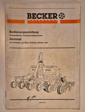 Aeromat Pneumatische Einzelkornsämaschine Betriebsanleitung | Becker | ca. 1992
